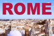 Rome is one of the most beautiful and oldest city in the world