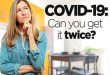 Why people are getting Covid twice in as little as one month